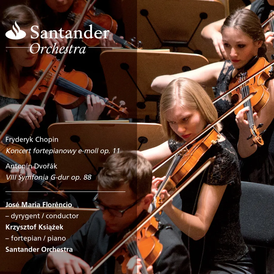 Chopin: Piano Concerto No. 1 - Dvořák: Symphony No. 8