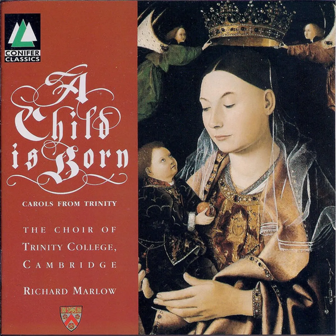 A Child Is Born: Carols From Trinity