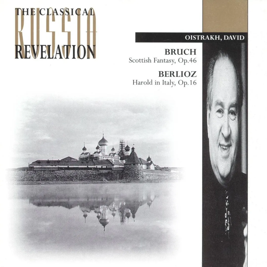 Bruch: Scottish Fantasy, op. 46 / Berlioz: Harold in Italy, op. 16