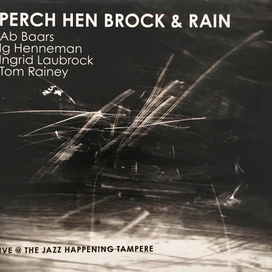 Perch Hen Brock & Rain