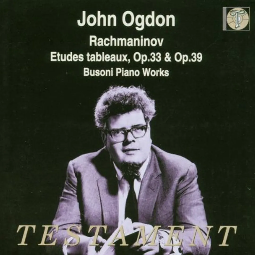 Rachmaninov: Etudes-Tableaux, op. 33 & op. 39 / Busoni: Piano Works