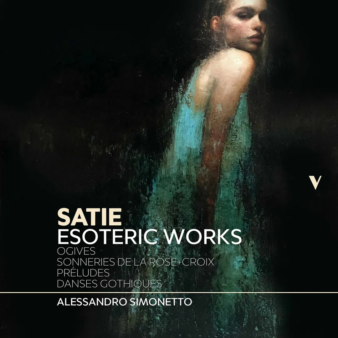 Esoteric Works: Ogives / Sonneries de la rose+croix / Préludes / Danses gothiques