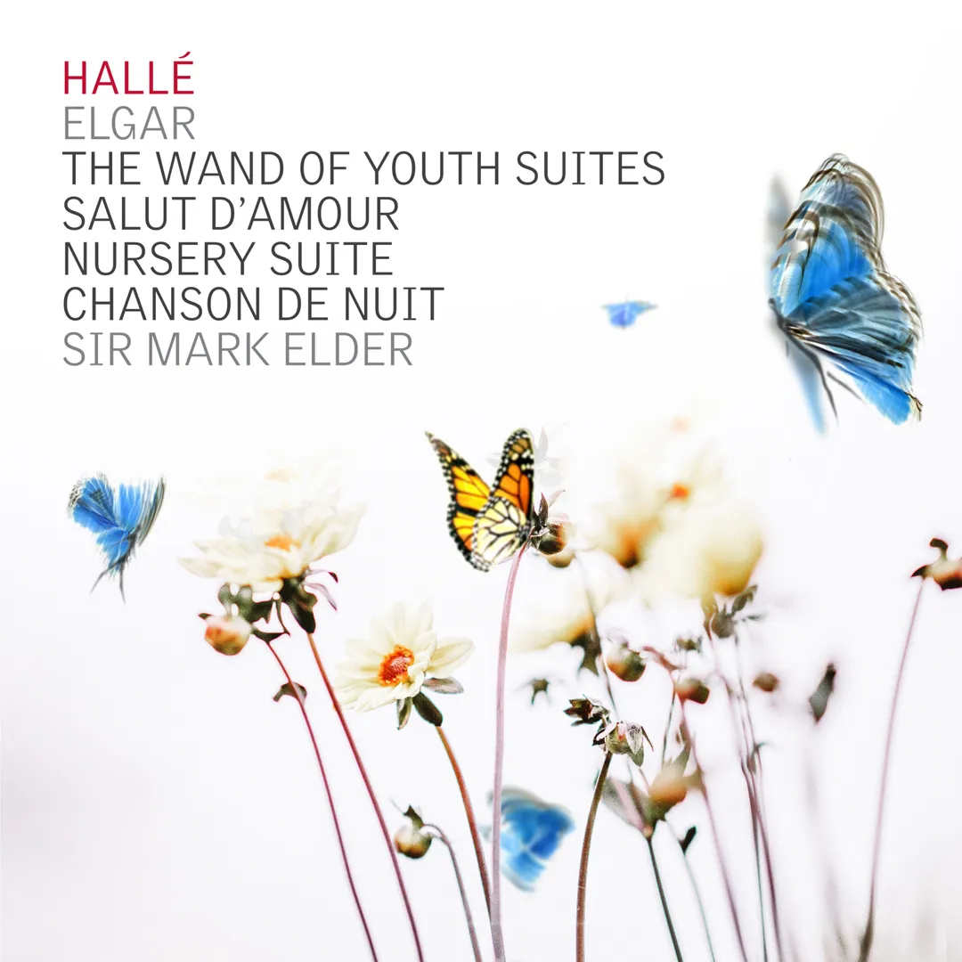 The Wand of Youth Suites / Salut d'amour / Nursery Suite / Chanson de nuit