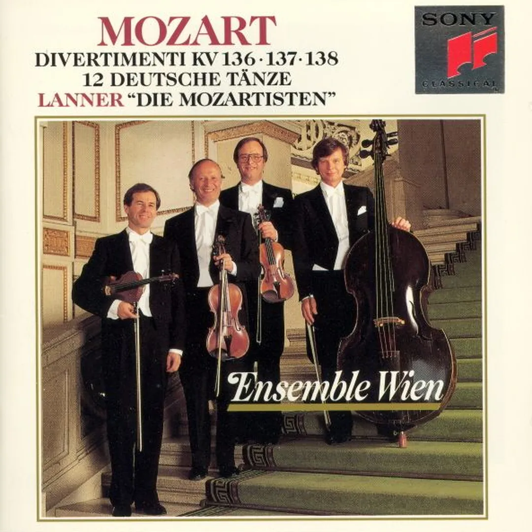 Mozart: Divertimenti KV. 136 / 137 / 138 / 12 Deutsche Tänze / Lanner: "Die Mozartisten"