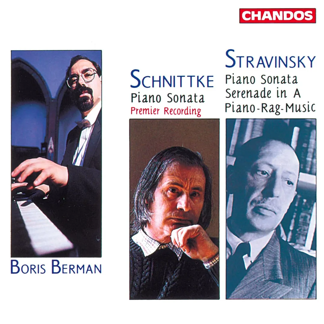 Schnittke: Piano Sonata / Stravinsky: Piano Sonata / Serenade in A / Piano-Rag-Music