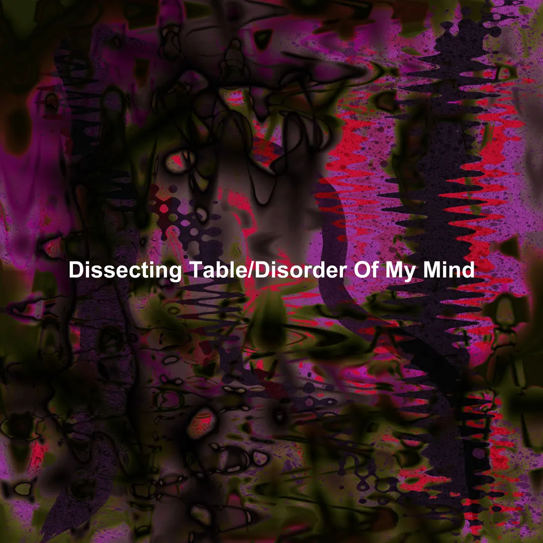 Disorder of My Mind