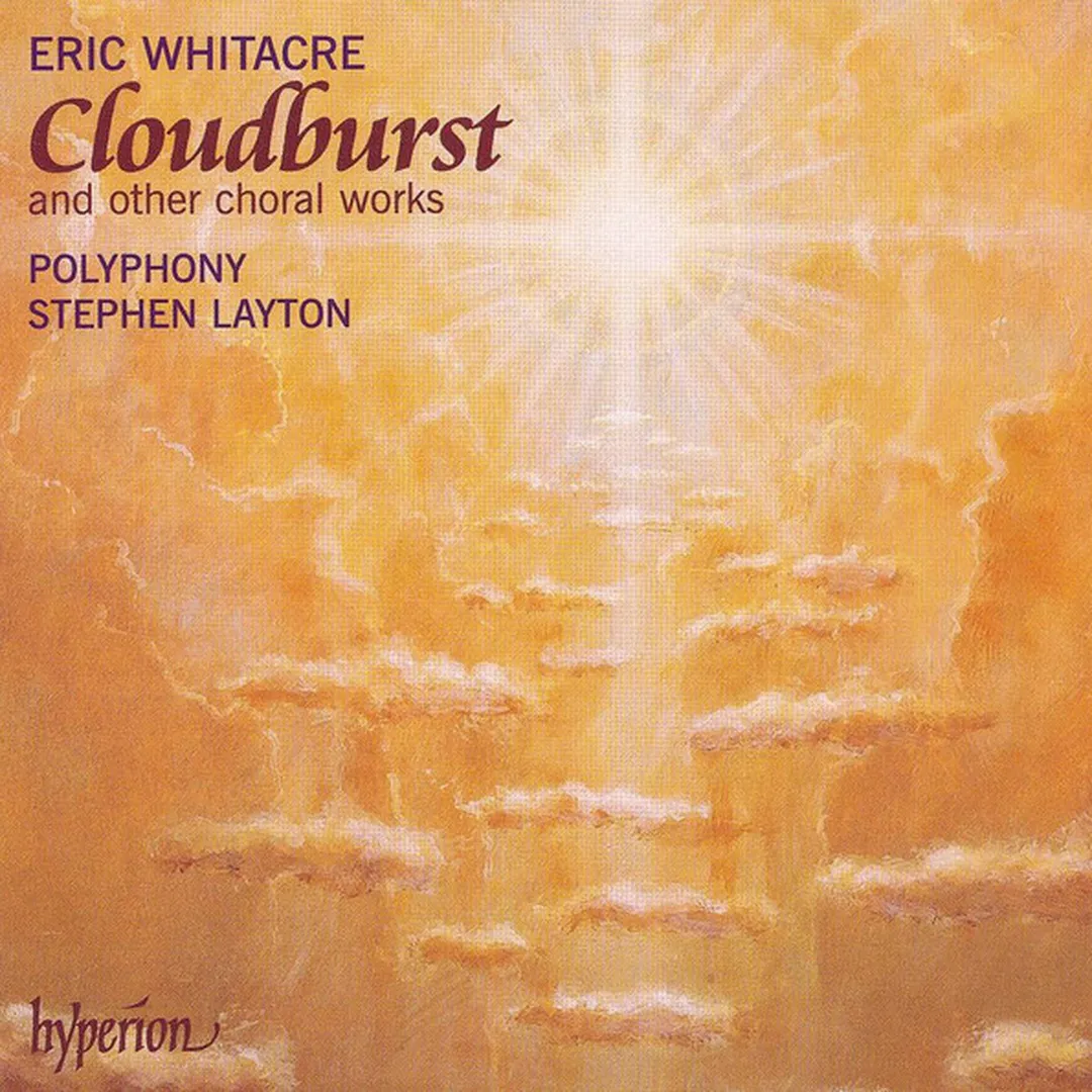 Cloudburst and Other Choral Works