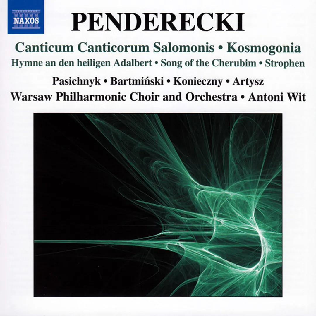 Canticum Canticorum Salomonis / Kosmogonia / Hymne an den heiligen Adalbert / Song of the Cherubim / Strophen