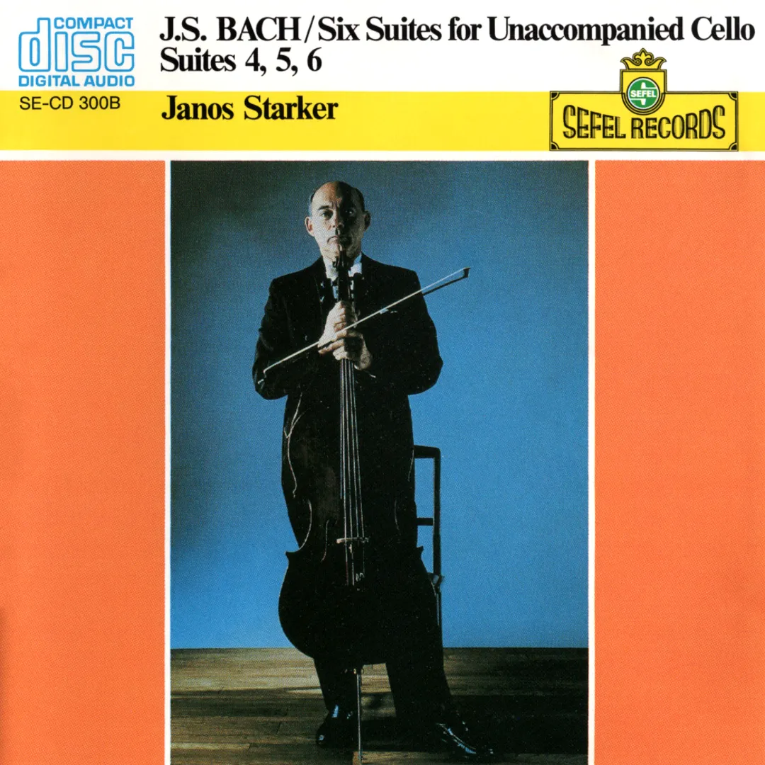 J.S. Bach: Six Suites for Unaccompanied Cello: Suites 4, 5, 6