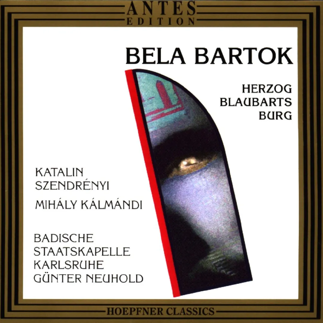 Bela Bartok: Herzog Blaubarts Burg (Katalin Szendényi, Mihály Kálmándi, Badische Staatskapelle)