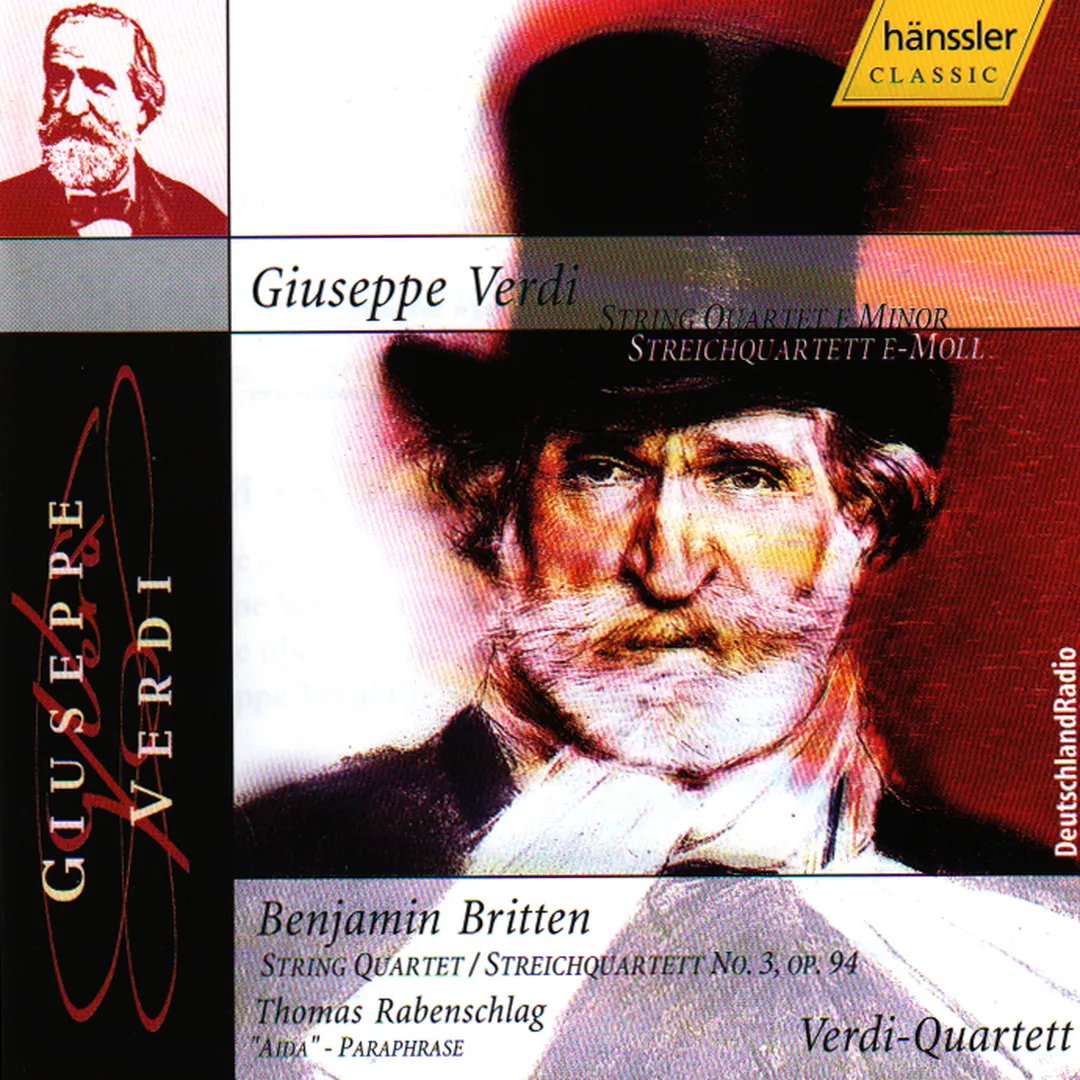 Verdi: String Quartet in F minor / Britten: String Quartet no. 3, op. 94 / Rabenschlag: “Aida” Paraphrase