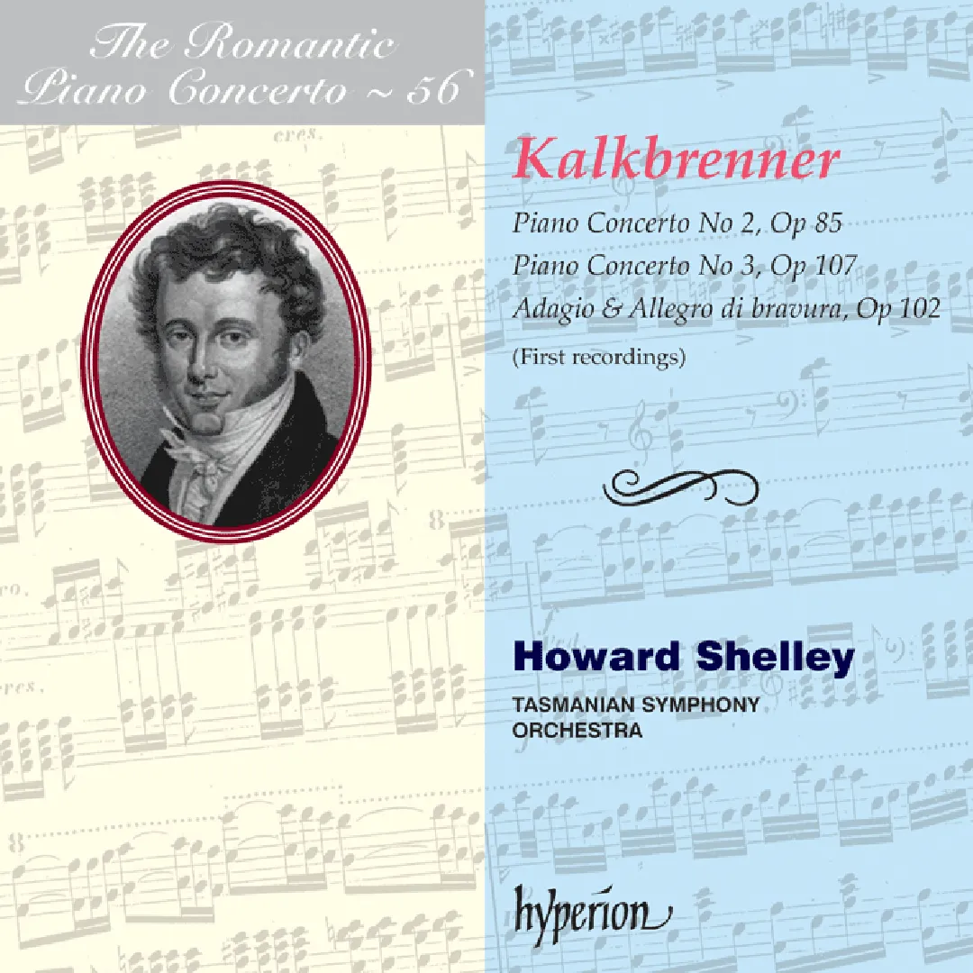The Romantic Piano Concerto, Volume 56: Piano Concerto no. 2, op. 85 / Piano Concerto no. 3, op. 107 / Adagio & allegro di bravura, op. 102