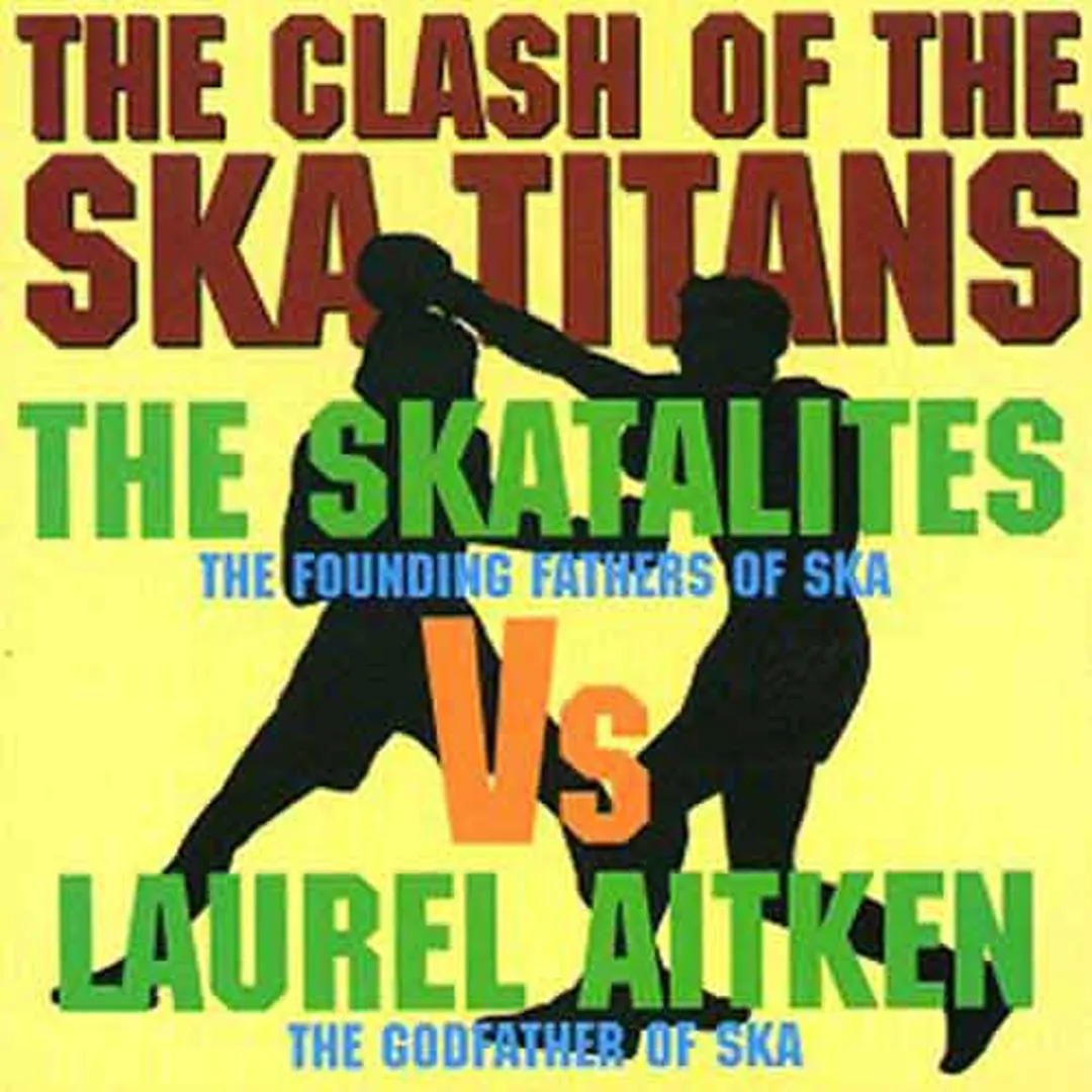 The Clash of the Ska Titans