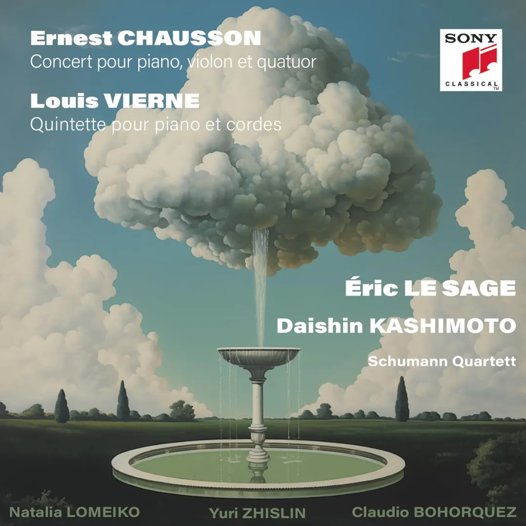 Ernest Chausson: Concert pour violon, piano et quatuor / Louis Vierne: Quintette pour piano et cordes