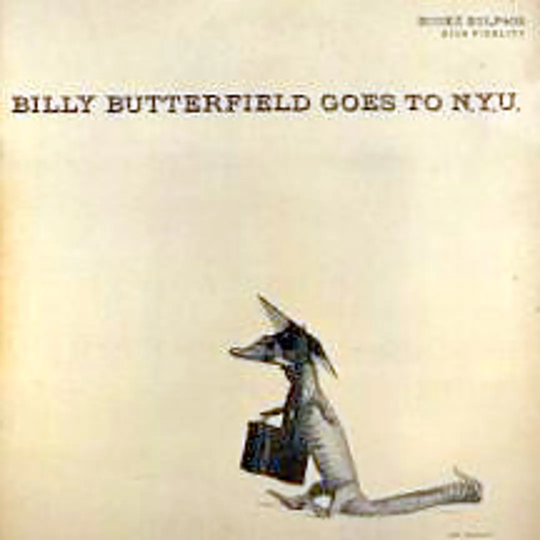 Billy Butterfield Goes to N.Y.U.