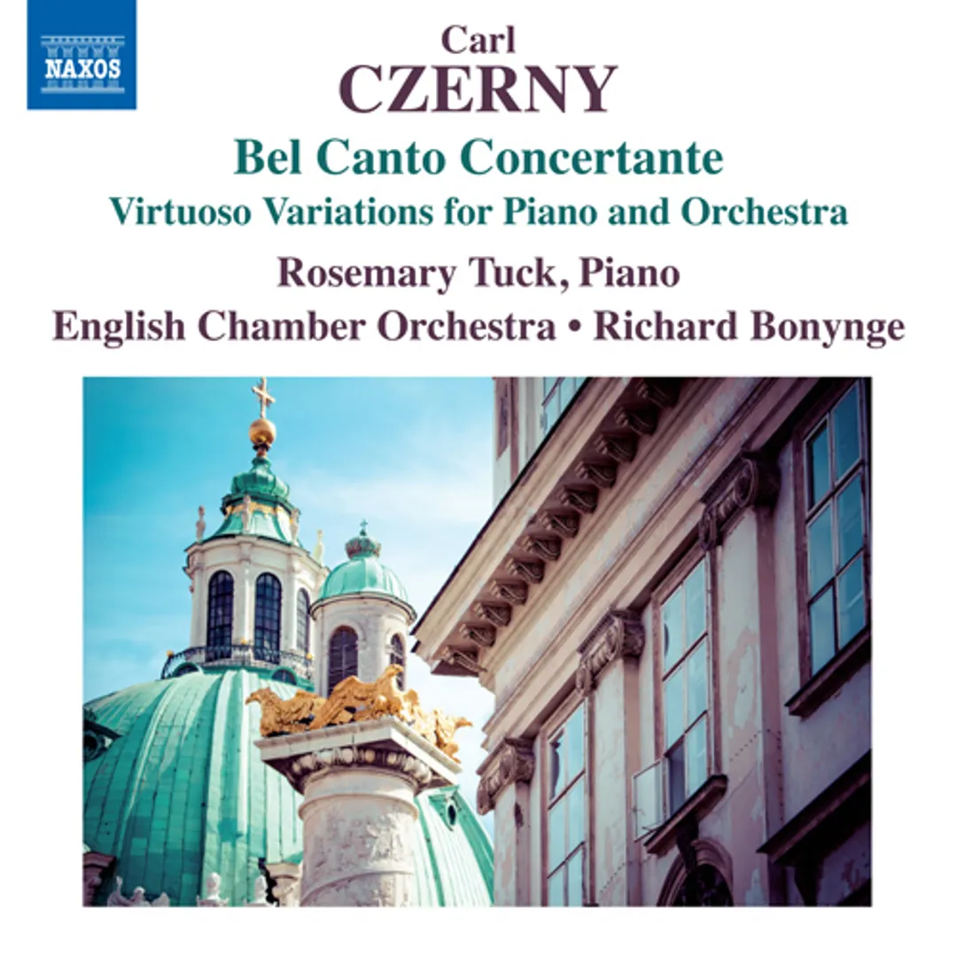 Bel Canto Concertante / Virtuoso Variations for Piano and Orchestra