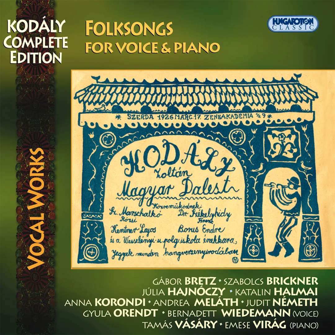 Kodály Complete Edition: Vocal Works: Folksongs, for voice and piano