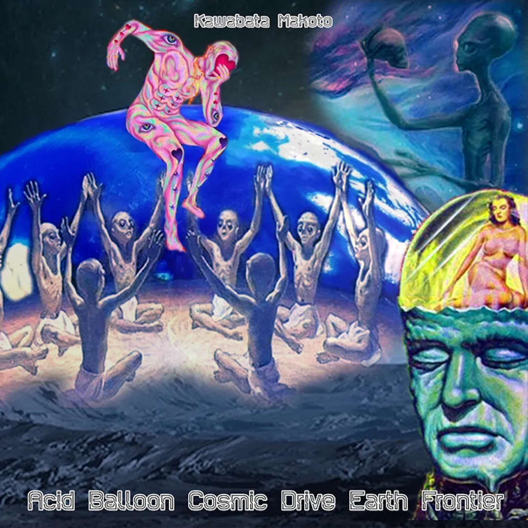 Acid Balloon Cosmic Drive Earth Frontier