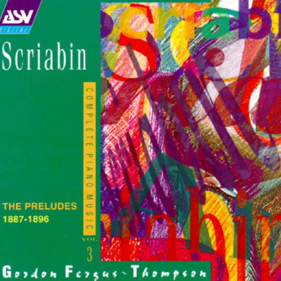 Complete Piano Music, Vol. 3