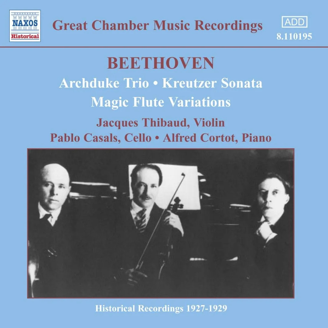 Great Chamber Music Recordings: Archduke Trio / Kreutzer Sonata / Magic Flute Variations