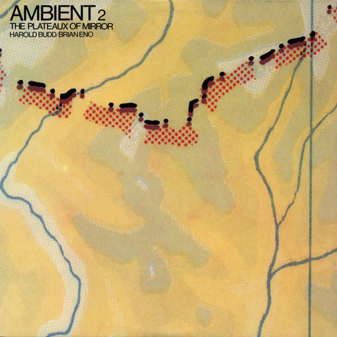 Ambient 2: The Plateaux of Mirror