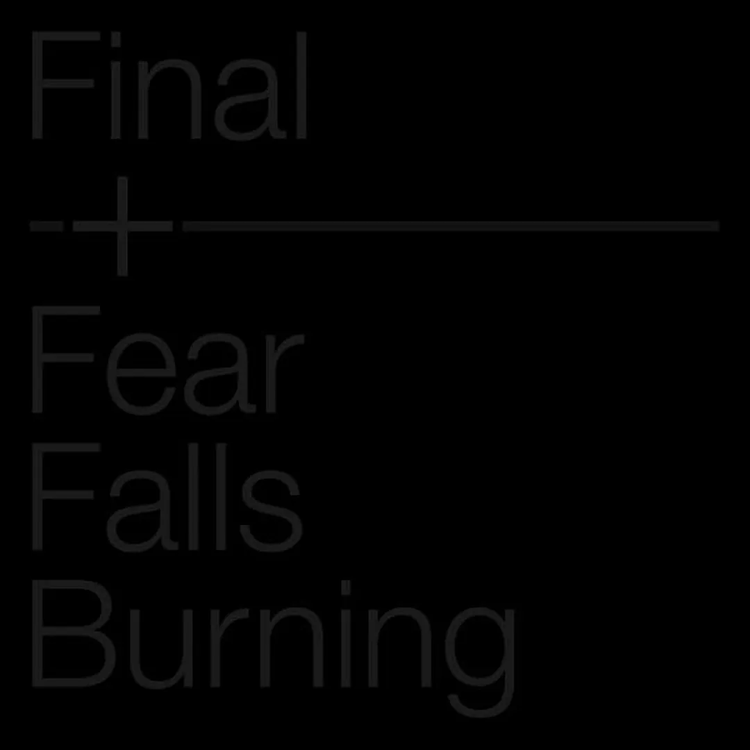 Fear Falls Burning