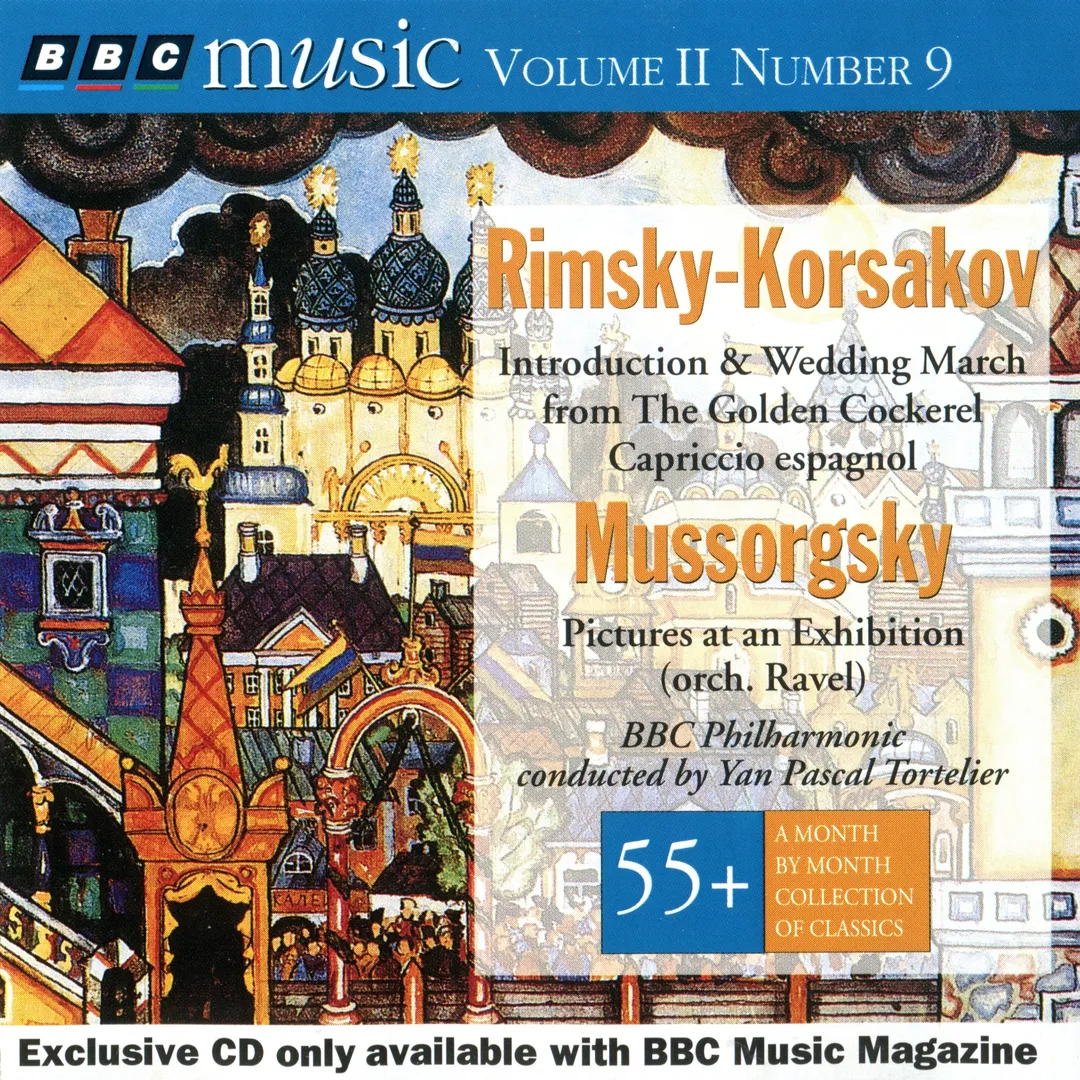 BBC Music, Volume 2, Number 9: Rimsky-Korsakov: The Golden Cockerel, Capriccio Espagnol / Mussorgsky: Pictures at an Exhibition
