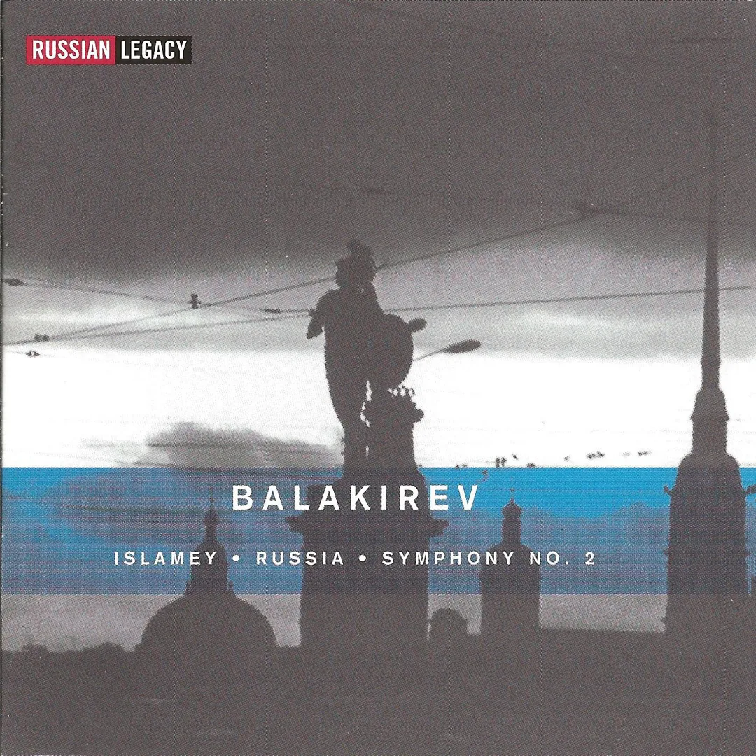 Islamey / Russia / Symphony no. 2