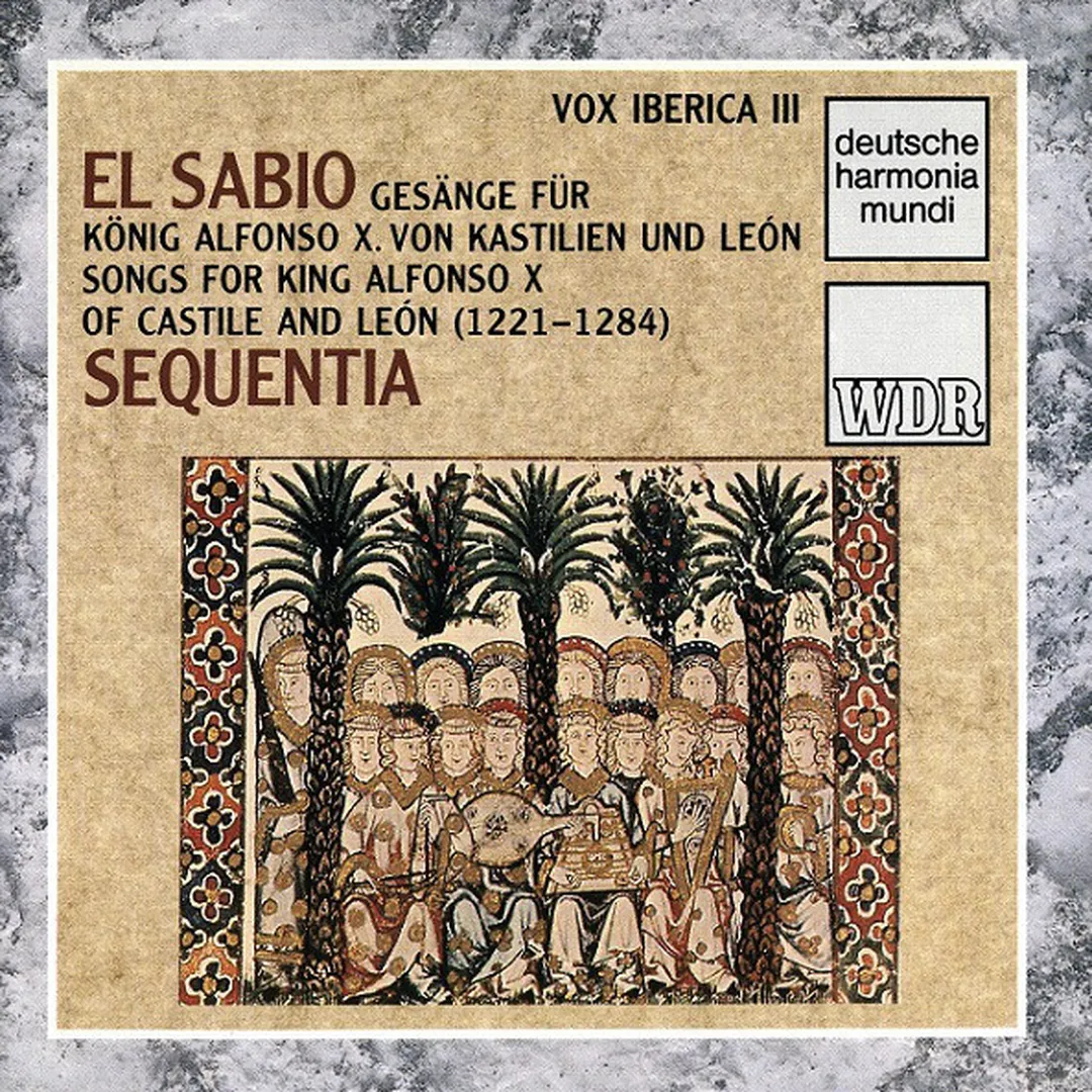 Vox Iberica III: El Sabio - Songs for King Alfonso X.