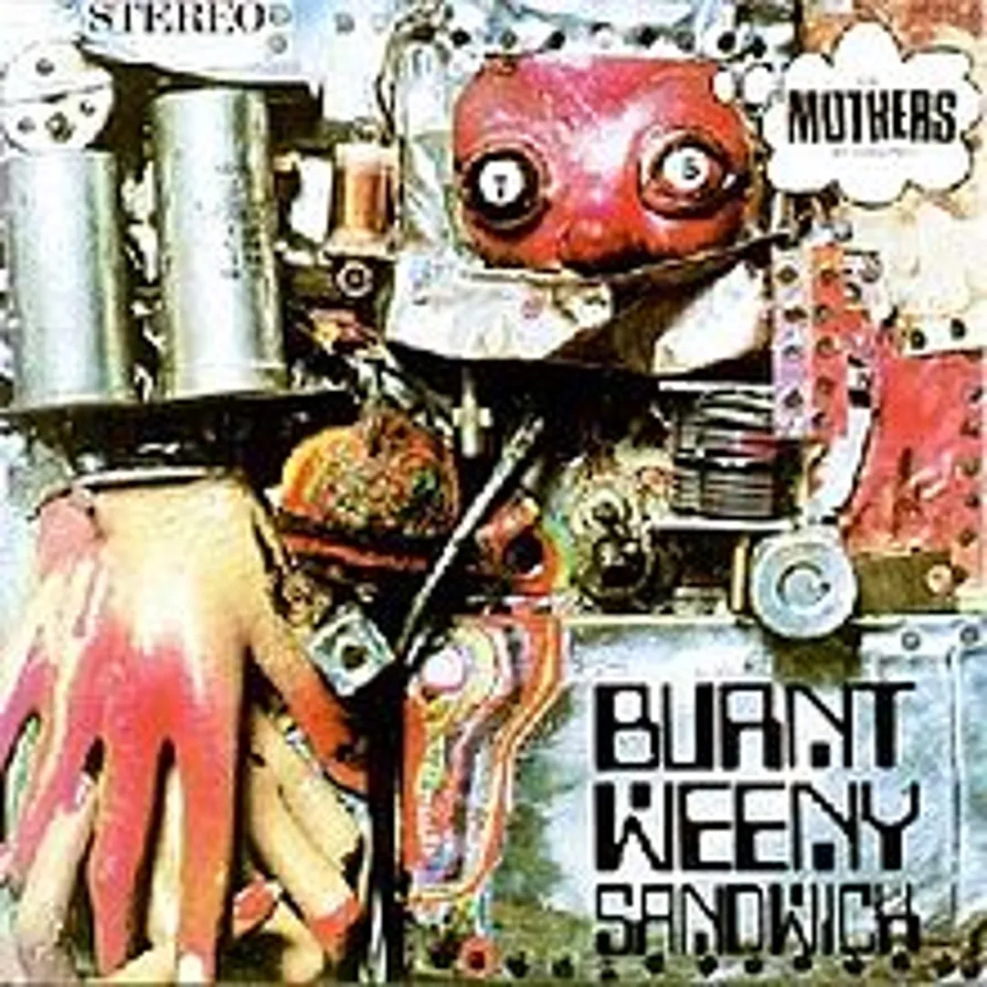 Burnt Weeny Sandwich