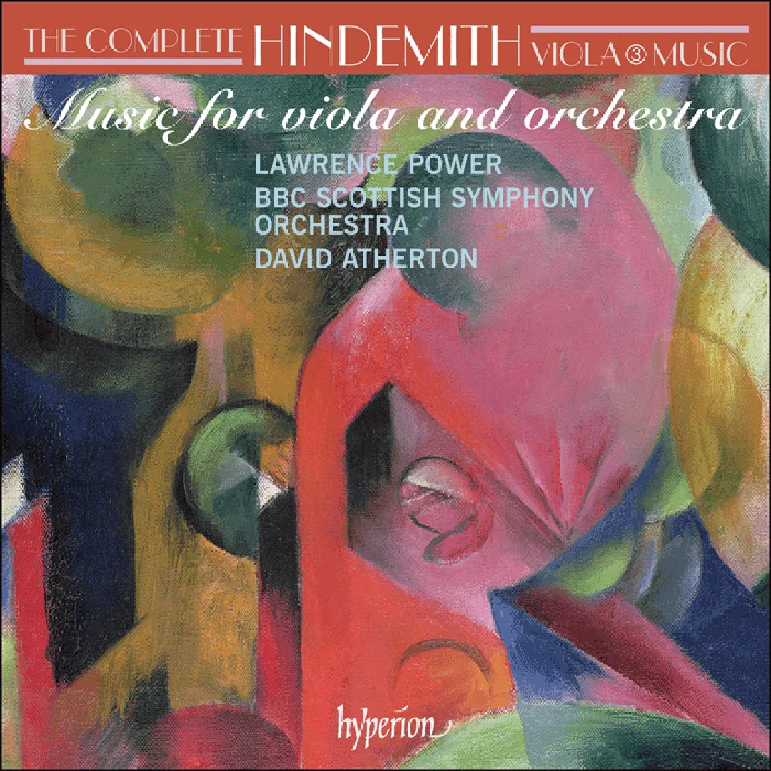 The Complete Hindemith Viola Music, Volume 3: Music for Viola and Orchestra