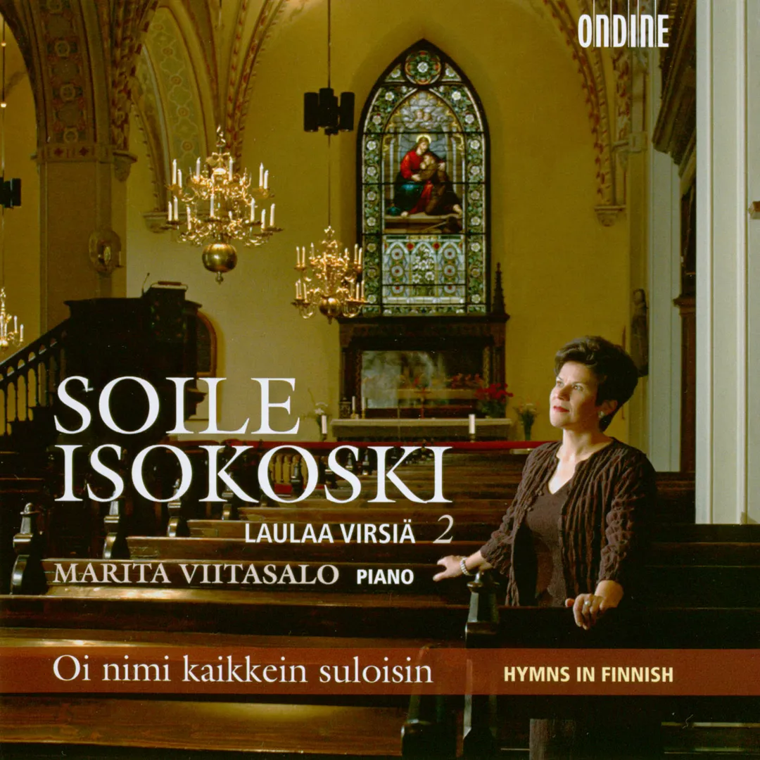 Soile Isokoski laulaa virsiä 2: Oi nimi kaikkein suloisin