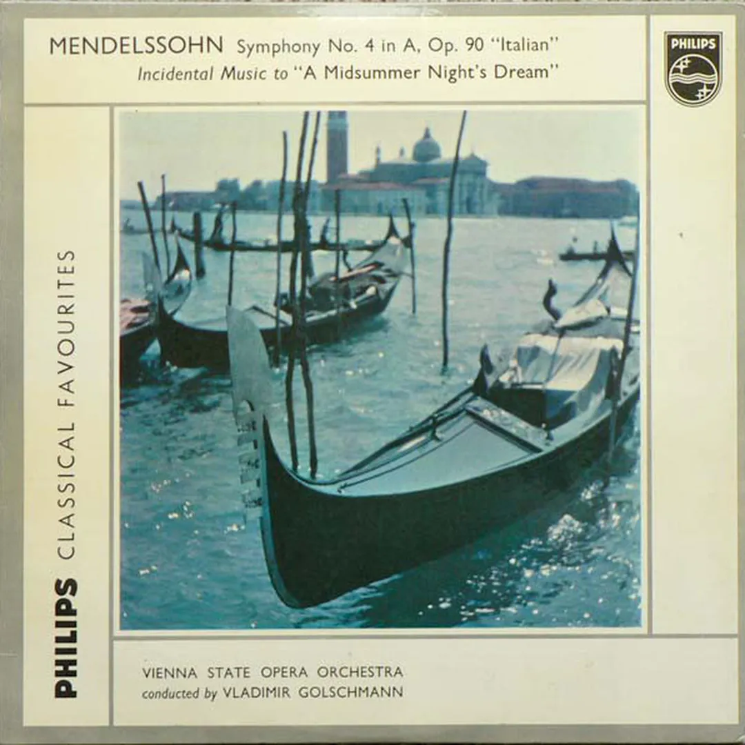Symphony No. 4 in A, Op. 90 "Italian" / Incidental Music to A Midsummer Nights Dream