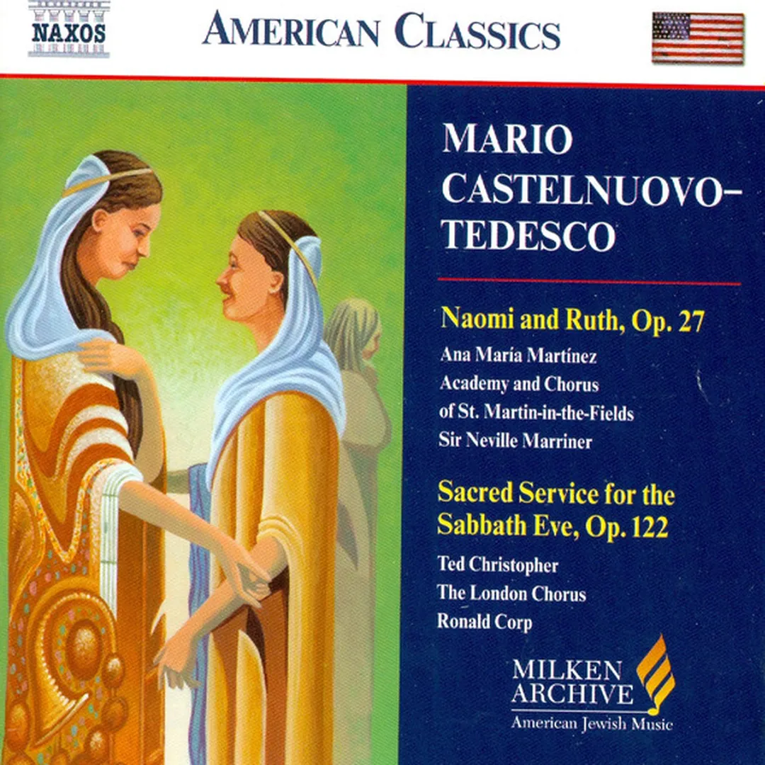 Naomi and Ruth, Op. 27 / Sacred Service for the Sabbath Eve, Op. 122