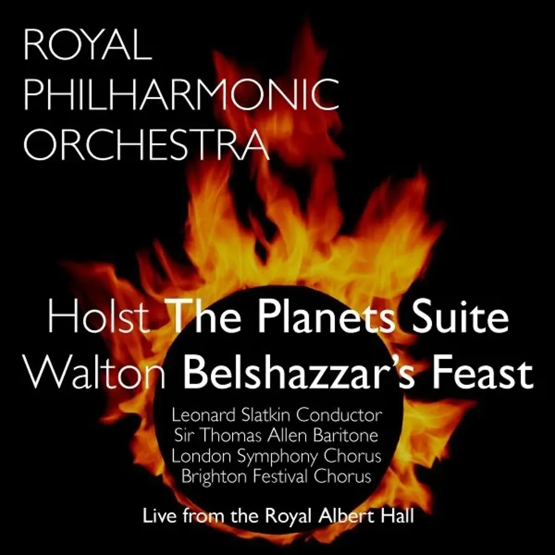 Holst: The Planets Suite - Walton: Belshazzar's Feast