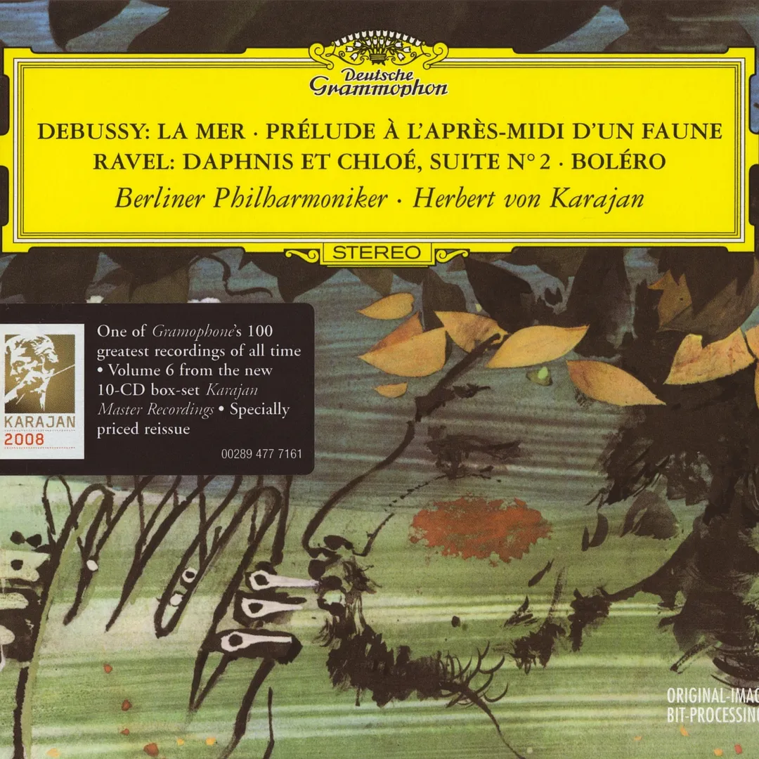 Debussy: La Mer / Ravel: Daphnis et Chloé, Suite no. 2 / Boléro