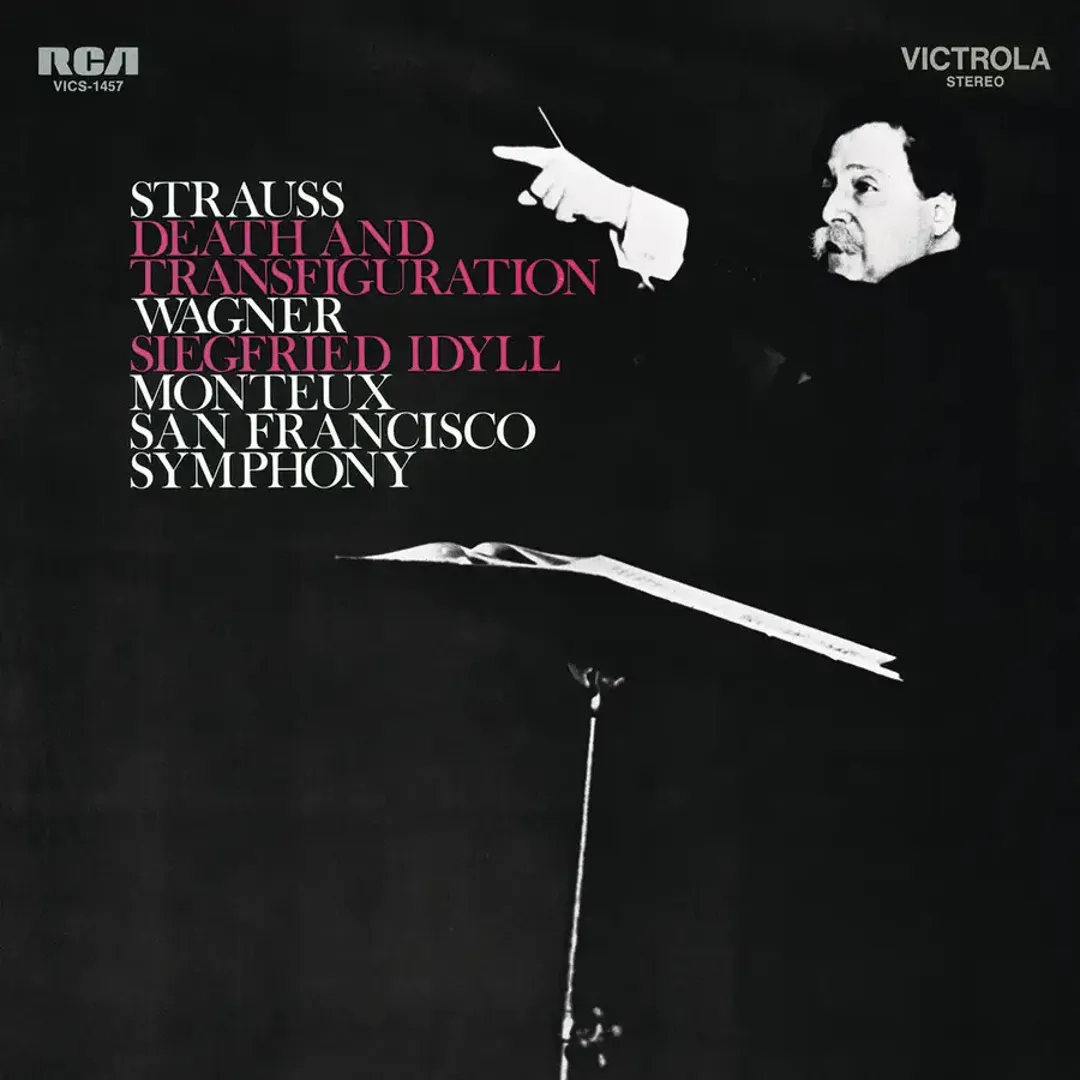 Strauss: Death and Transfiguration / Wagner: Siegfried Idyll