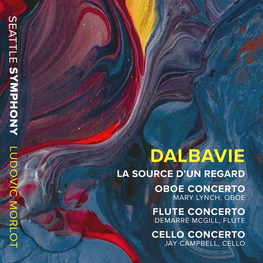 La Source d'un regard / Oboe Concerto / Flute Concerto / Cello Concerto