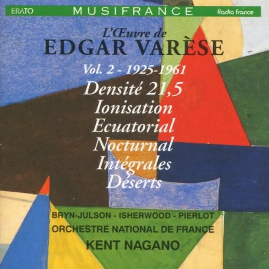 L'Œuvre de Edgar Varèse, Volume 2: 1925-1961
