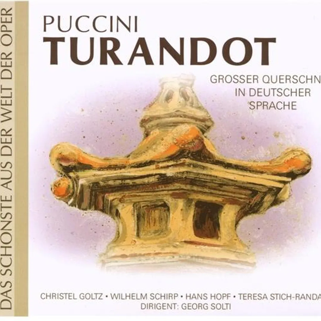 Turandot - Grosser Querschnitt in deutscher Sprache