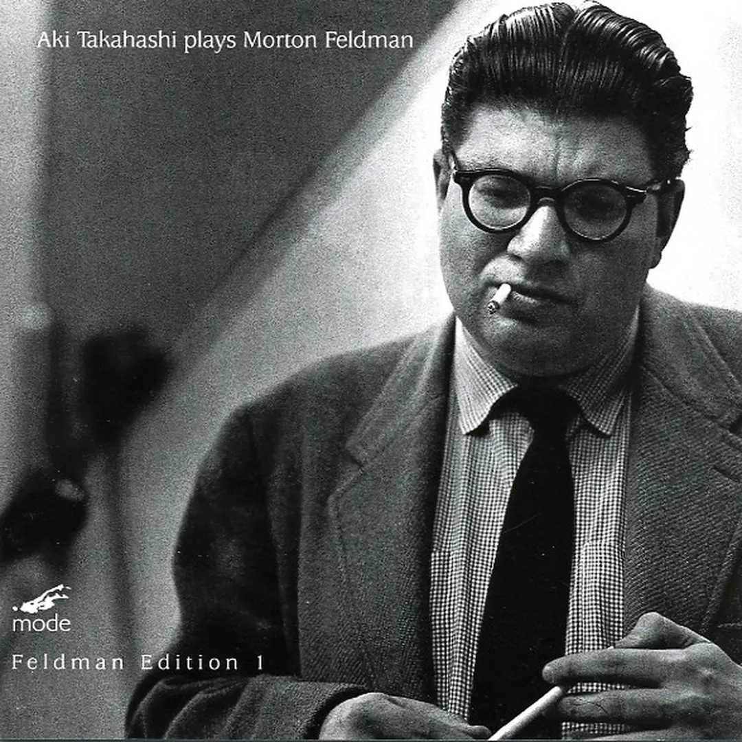 Aki Takahashi Plays Morton Feldman