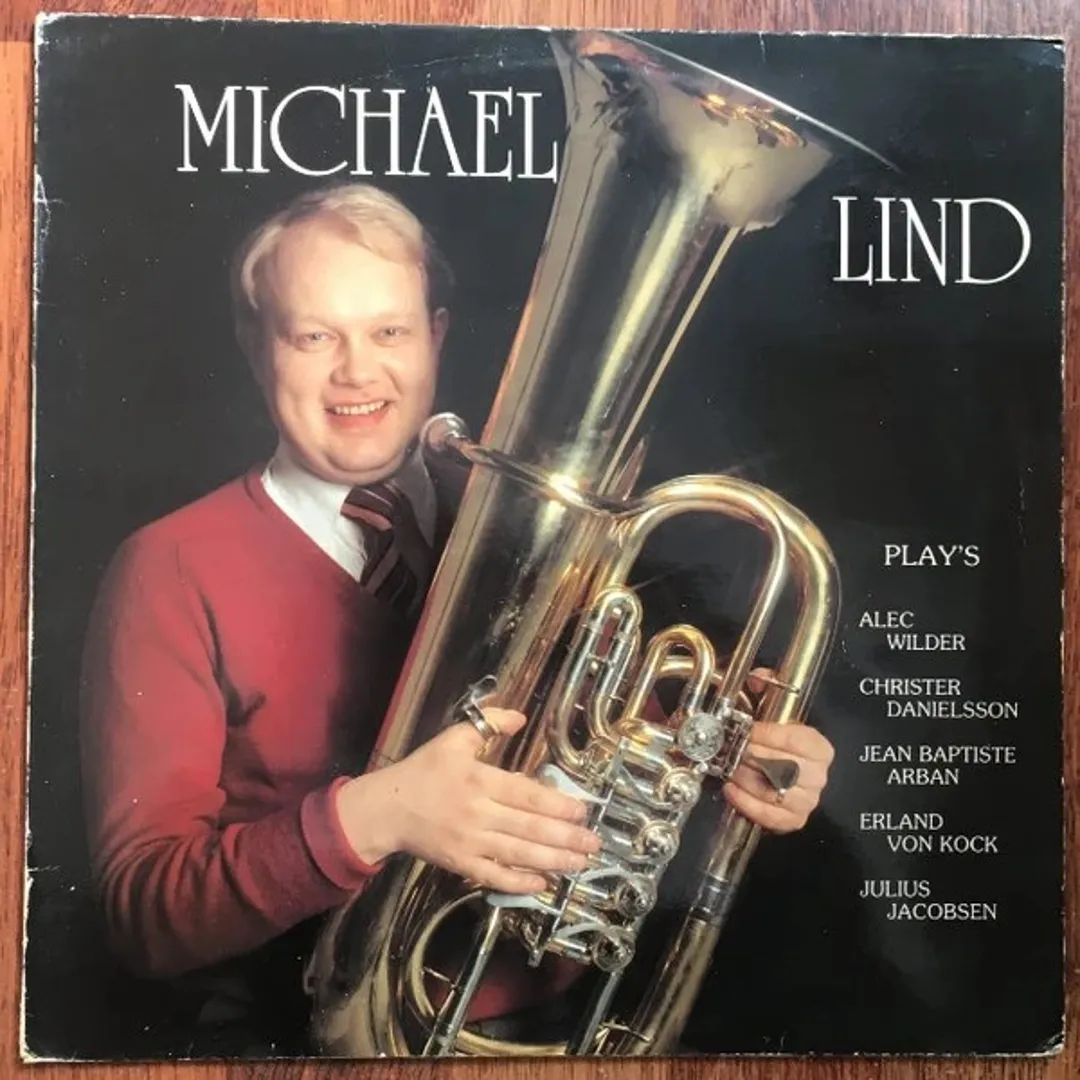 Michael Lind Plays Wilder / Danielsson / Arban / Von Koch / Jacobsen