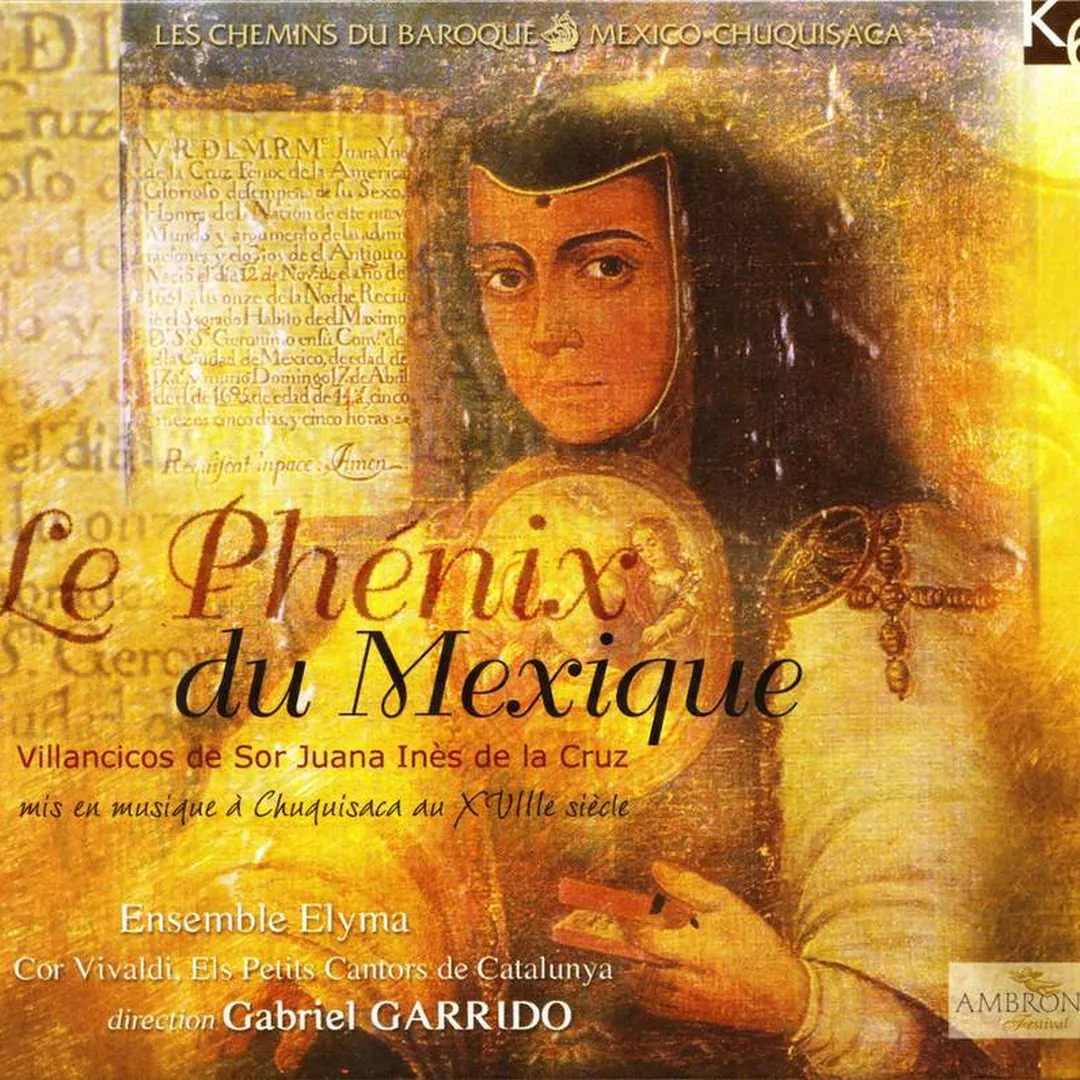 Sor Juana Inès de la Cruz - Le Phénix du Mexique