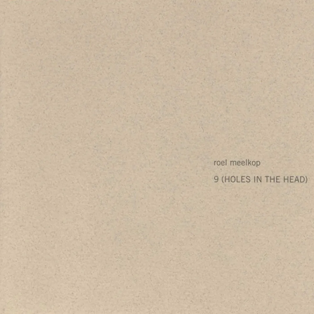 9 (Holes in the Head)