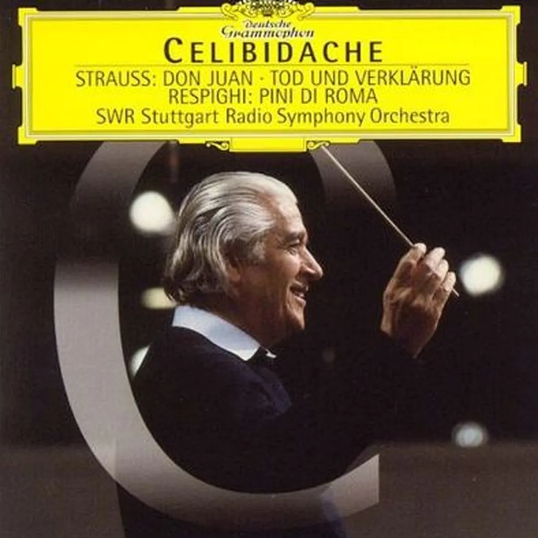 Strauss: Don Juan / Tod und Verklärung - Respighi: Pini di Roma