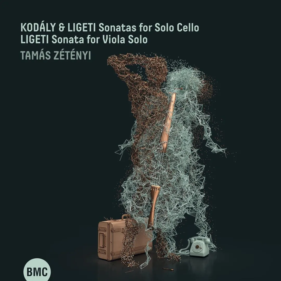 Kodály & Ligeti: Sonatas for Solo Cello / Ligeti: Sonata for Viola Solo