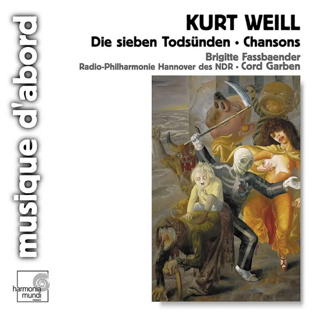 Weill: Die sieben Todsünden / Chansons
