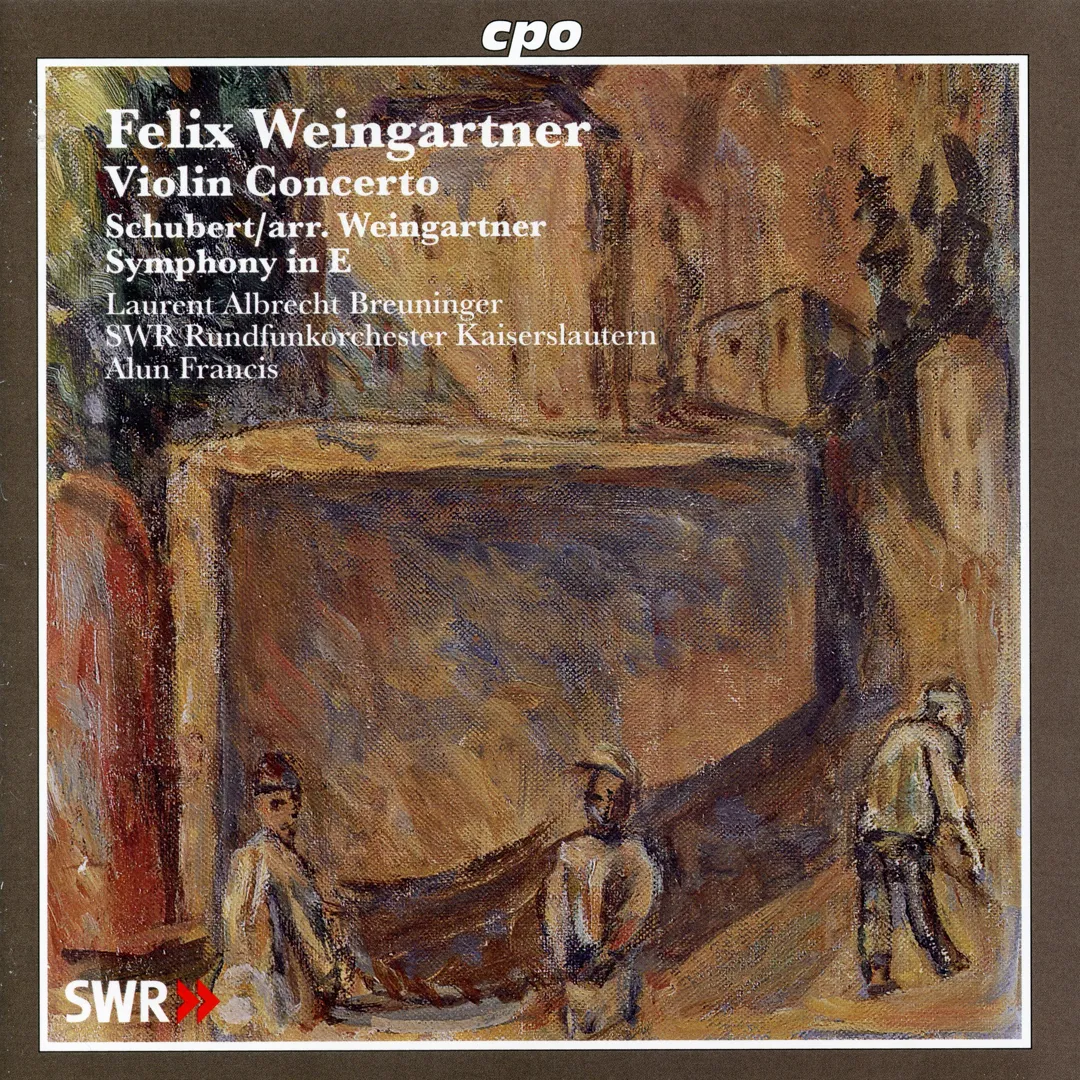 Weingartner: Violin Concerto / Schubert/Weingartner: Symphony in E