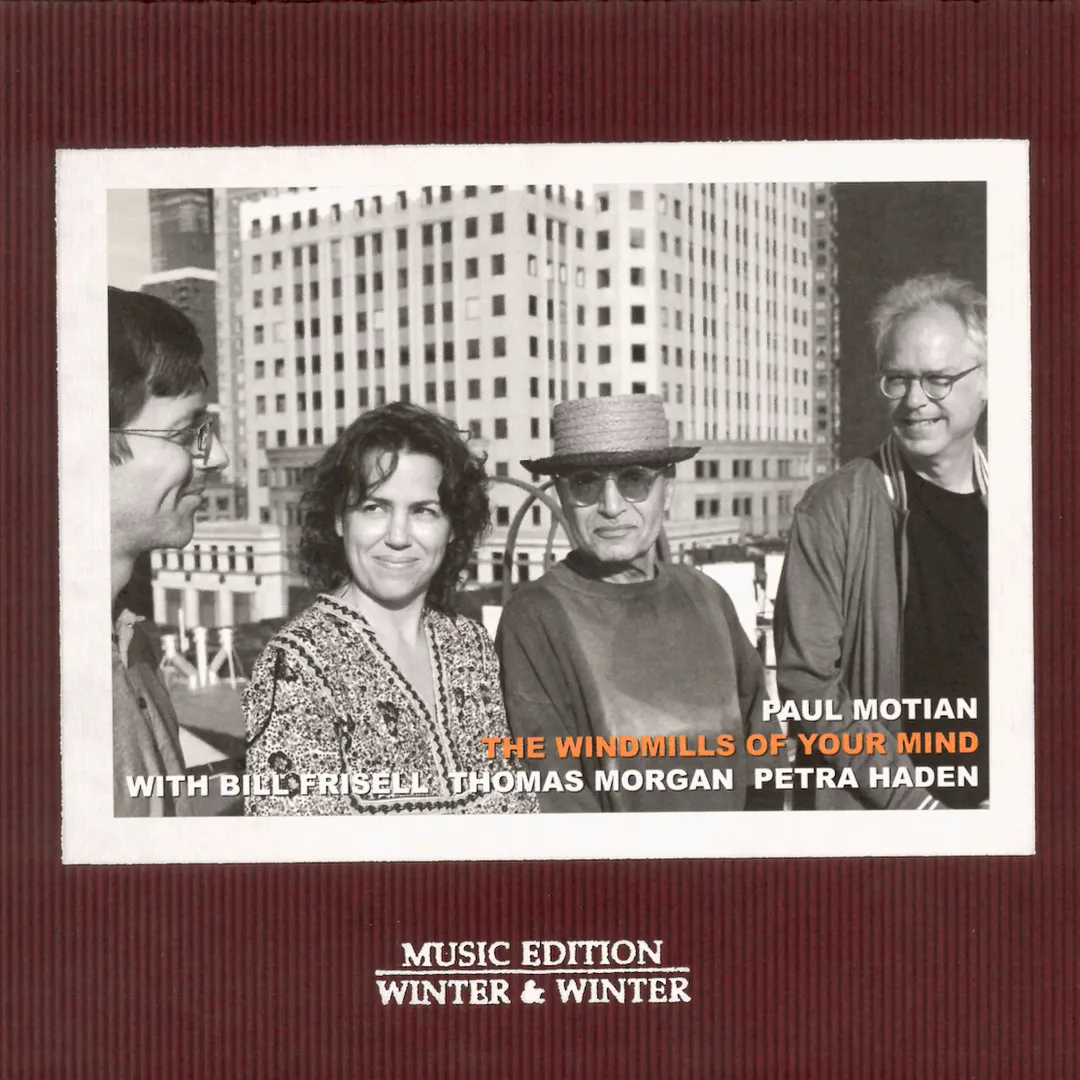 The Windmills of Your Mind