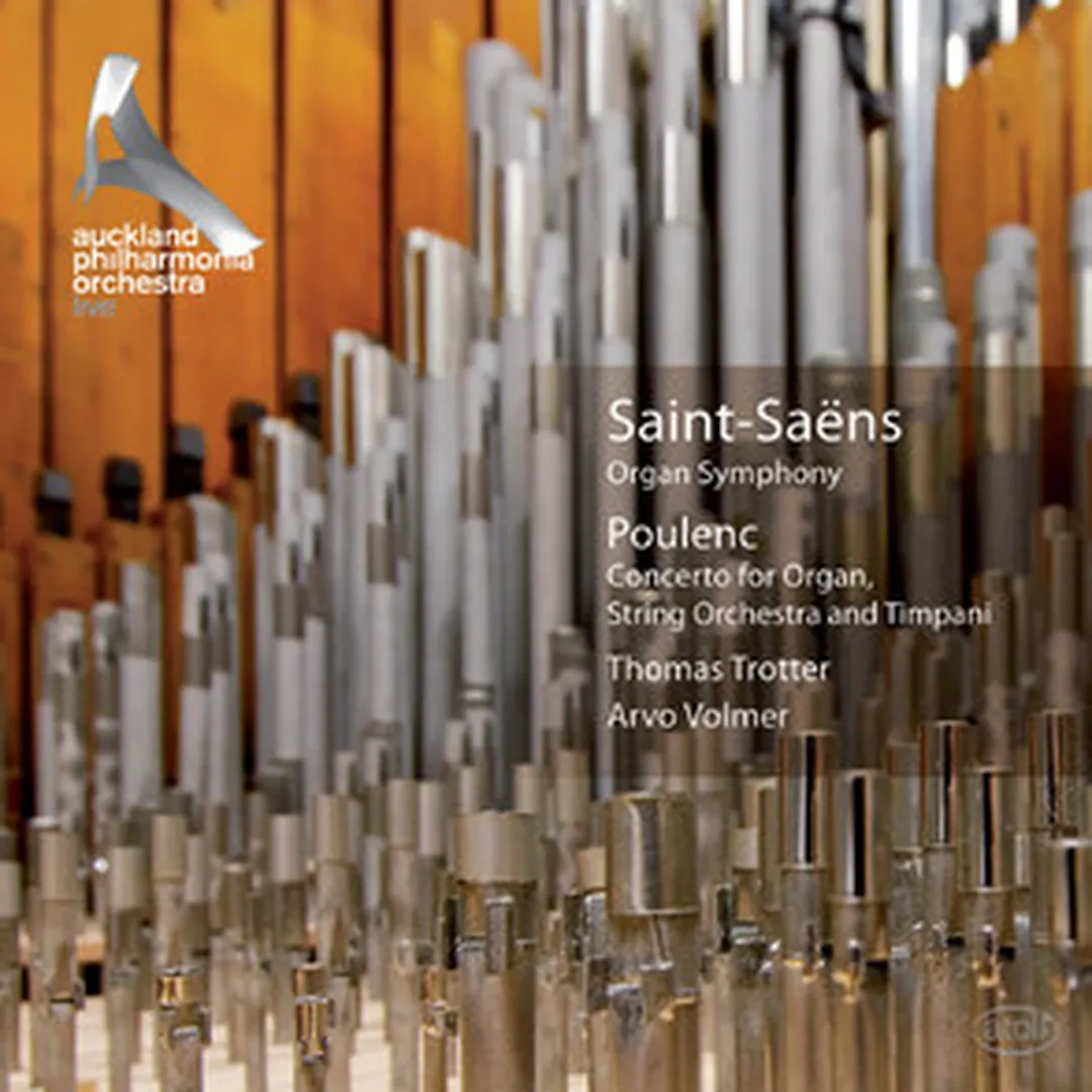 Saint‐Saëns: Organ Symphony - Poulenc: Organ Concerto